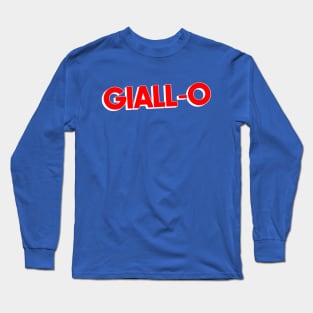 There's always Room For Giallo Long Sleeve T-Shirt